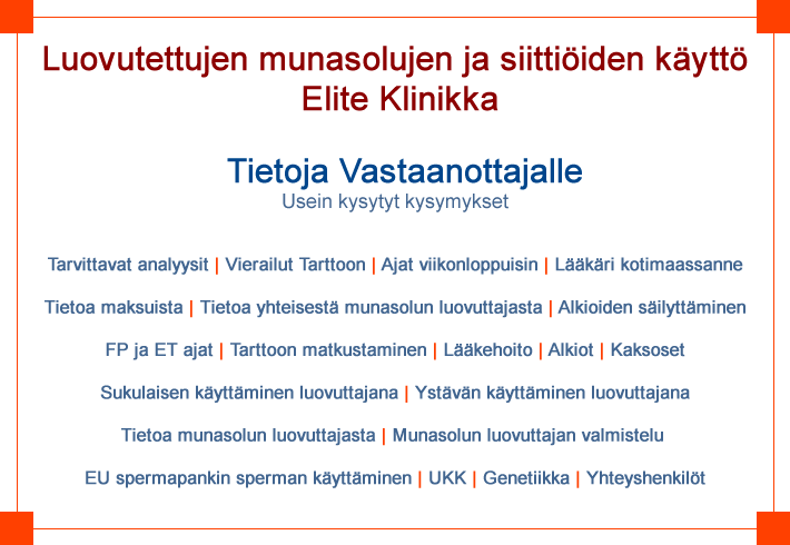 Tietoja Luovutettujen Munasolujen ja siittiöiden Vastaanottajalle