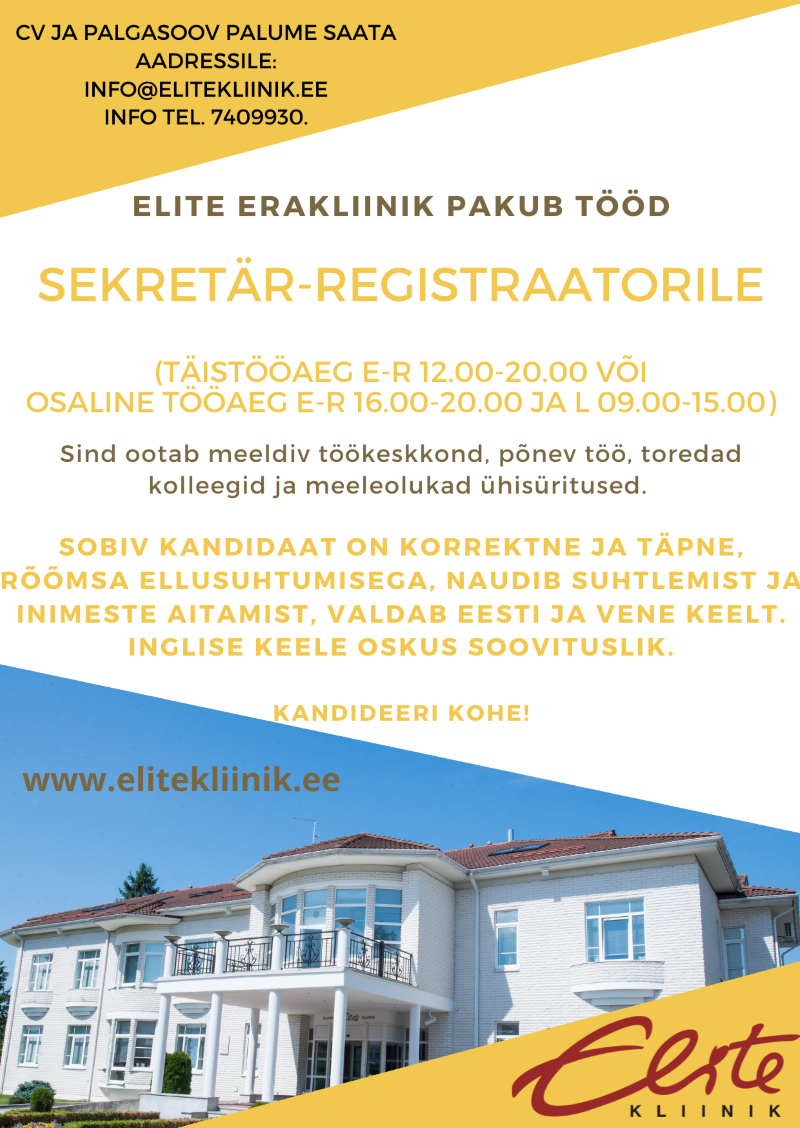 2022 talv Kliinik Elite sekretär registraator tööpakkumine