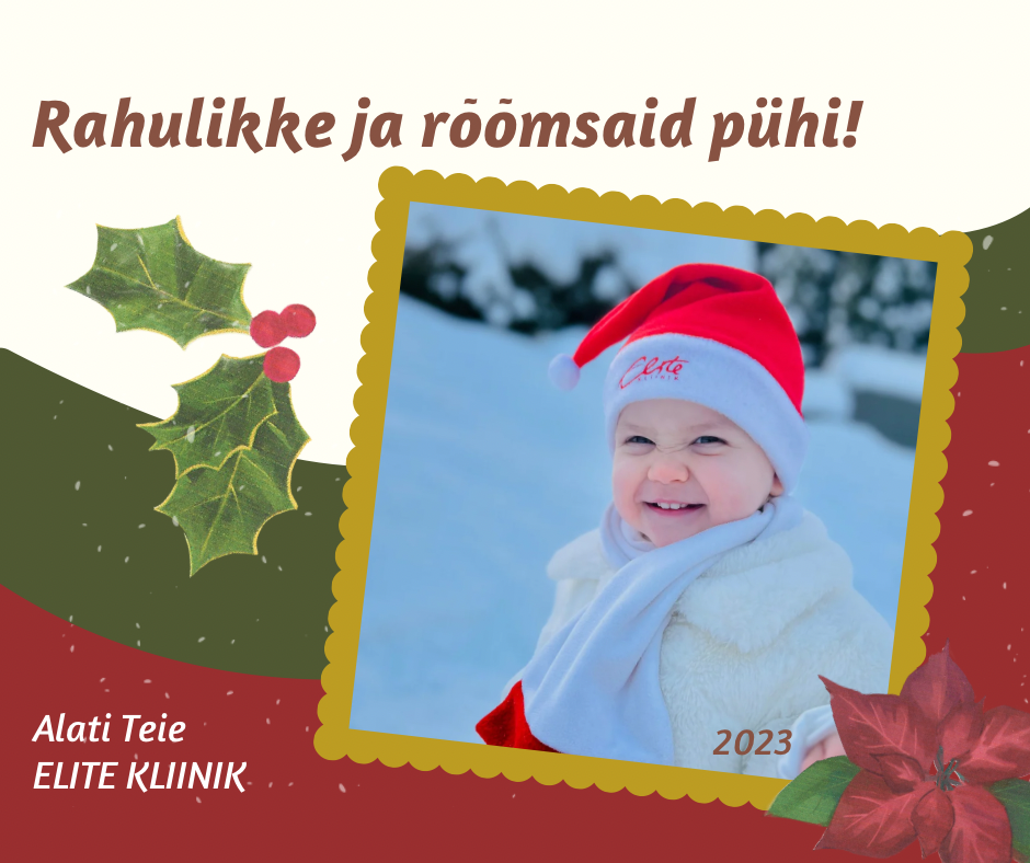 Rahulikke ja rõõmsaid pühi!